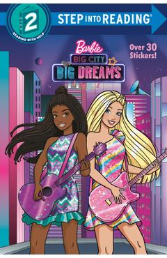 Coperta cărții 'Big City, Big Dreams (Barbie) - Random House'