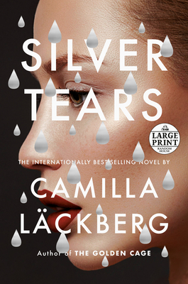 Silver Tears - Camilla L�ckberg