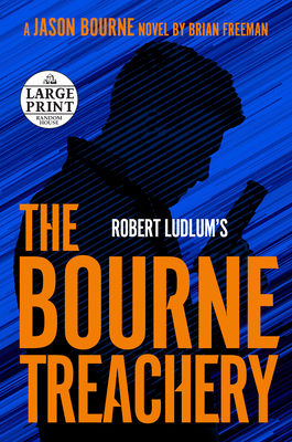 Coperta cărții 'Robert Ludlum's the Bourne Treachery - Brian Freeman'