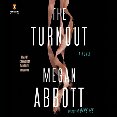 The Turnout - Megan Abbott