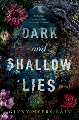 Dark and Shallow Lies - Ginny Myers Sain