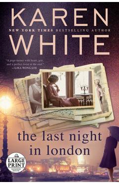 Coperta cărții 'The Last Night in London - Karen White'