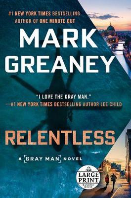 Coperta cărții 'Relentless - Mark Greaney'