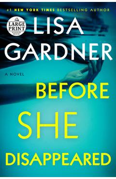 Coperta cărții 'Before She Disappeared - Lisa Gardner'