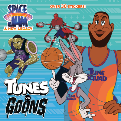 Tunes vs. Goons (Space Jam: A New Legacy) - Random House
