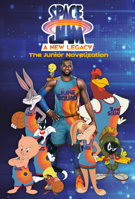 Space Jam: A New Legacy: The Junior Novelization (Space Jam: A New Legacy) - David Lewman