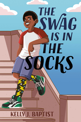 The Swag Is in the Socks - Kelly J. Baptist