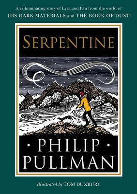 His Dark Materials: Serpentine - Philip Pullman