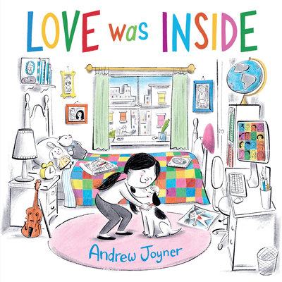 Love Was Inside - Andrew Joyner
