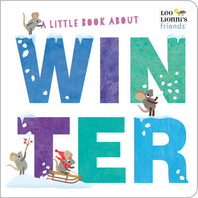 A Little Book about Winter - Leo Lionni