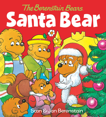 Santa Bear (the Berenstain Bears) - Stan Berenstain