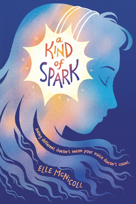 A Kind of Spark - Elle Mcnicoll