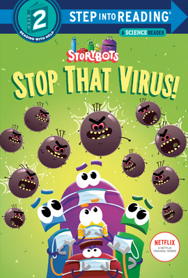 Stop That Virus! (Storybots) - Random House