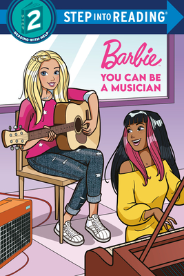 You Can Be a Musician (Barbie) - Random House