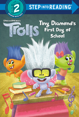 Tiny Diamond's First Day of School (DreamWorks Trolls) - David Lewman