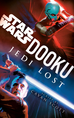 Dooku: Jedi Lost (Star Wars) - Cavan Scott