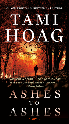 Ashes to Ashes - Tami Hoag
