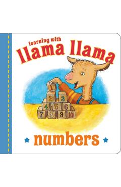 Llama Llama Numbers - Anna Dewdney