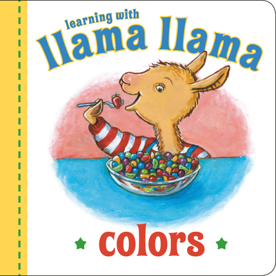 Llama Llama Colors - Anna Dewdney