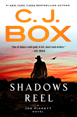 Shadows Reel - C. J. Box