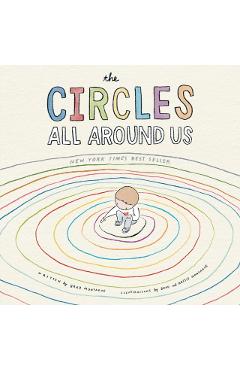 The Circles All Around Us - Brad Montague