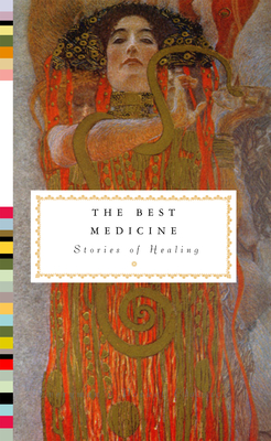 The Best Medicine: Stories of Healing - Theodore Dalrymple