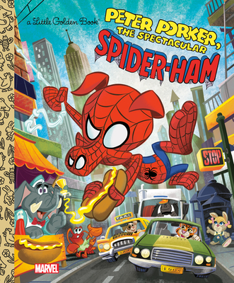 Spider-Ham Little Golden Book (Marvel Spider-Man) - John Sazaklis
