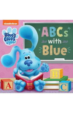 Coperta cărții 'ABCs with Blue (Blue's Clues & You) - Random House'