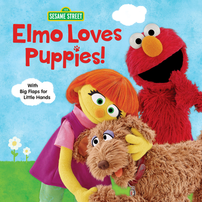 Elmo Loves Puppies! (Sesame Street) - Andrea Posner-sanchez