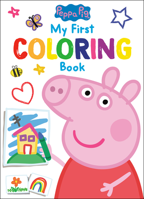 Peppa Pig: My First Coloring Book (Peppa Pig) - Golden Books