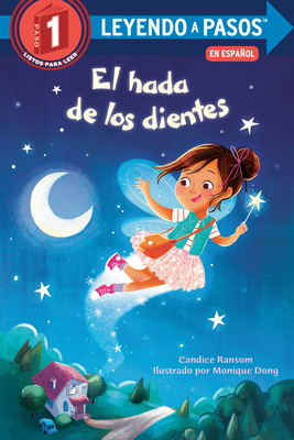 El Hada de Los Dientes (Tooth Fairy's Night Spanish Edition) - Candice Ransom