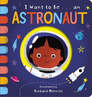 I Want to Be... an Astronaut - Becky Davies