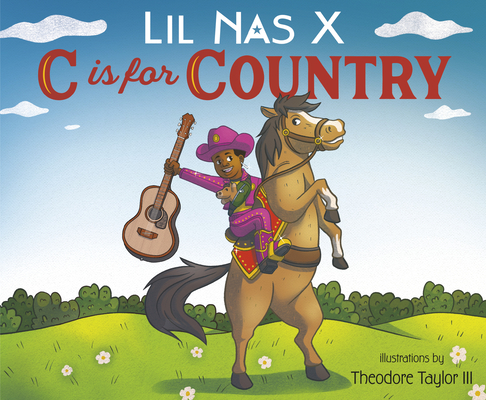 C Is for Country - Lil Nas X.