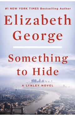 Coperta cărții 'Something to Hide: A Lynley Novel - Elizabeth George'