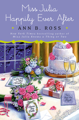 Miss Julia Happily Ever After - Ann B. Ross