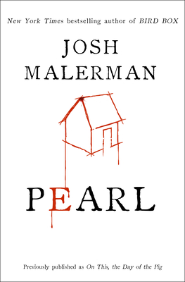 Pearl - Josh Malerman