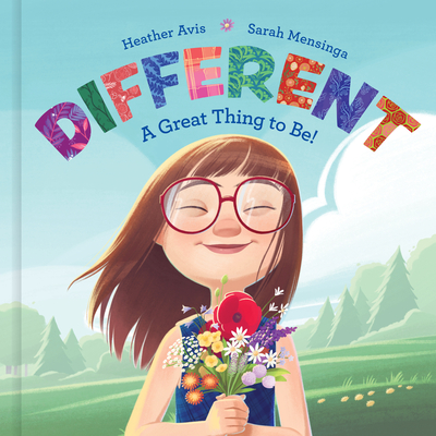 Different--A Great Thing to Be! - Heather Avis