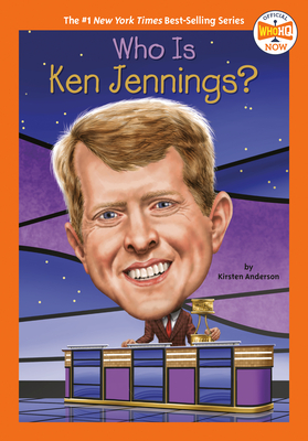 Who Is Ken Jennings? - Kirsten Anderson