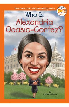 Poza produsului Who Is Alexandria Ocasio-Cortez? - Kirsten Anderson