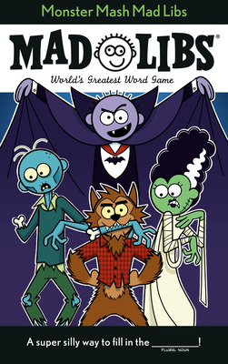 Monster MASH Mad Libs - Tristan Roarke