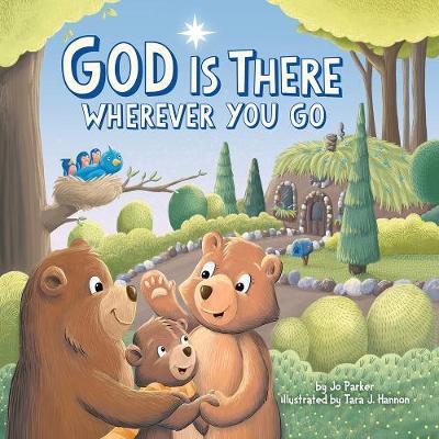God Is There Wherever You Go - Jo Parker