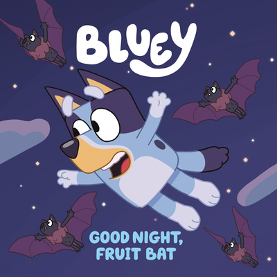 Good Night, Fruit Bat - Penguin Young Readers Licenses