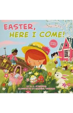 Coperta cărții 'Easter, Here I Come! - D. J. Steinberg'