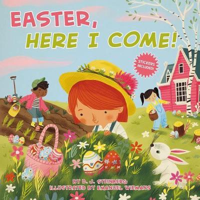 Easter, Here I Come! - D. J. Steinberg