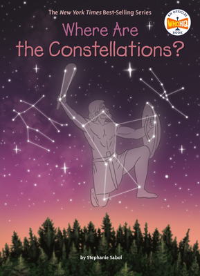 Where Are the Constellations? - Stephanie Sabol