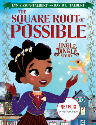 The Square Root of Possible: A Jingle Jangle Story - Lyn Sisson-talbert