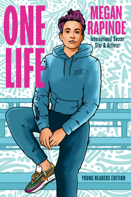 One Life: Young Readers Edition - Megan Rapinoe