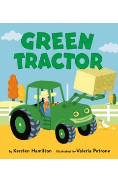 Green Tractor - Kersten Hamilton
