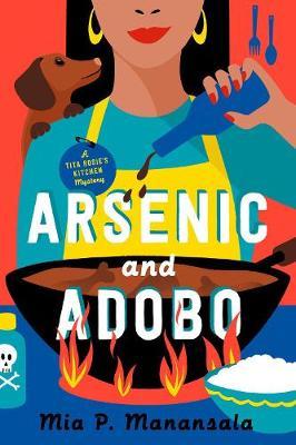 Arsenic and Adobo - Mia P. Manansala
