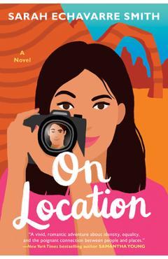 Poza produsului On Location - Sarah Echavarre Smith